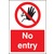 No Entry  - Rigid Plastic Sign A4