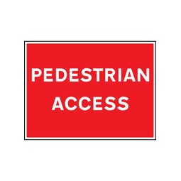 Pedestrian Access Safety Sign Rigid Plastic