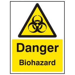 Danger - Biohazard Safety Sign Self Adhesive Vinyl