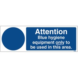 Attention Blue Hygiene Equipment Only Colour Coded  - Self Adhesive Vinyl Sign