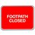 Q Sign Footpath Closed