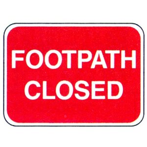 DIA 7018 (567.1) Footpath Closed