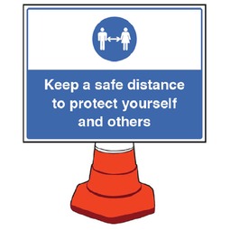Keep a Safe Distance Generic - Cone Sign (Cone not supplied) 600x450MM
