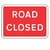 Road Closed Sign Plate with Frame