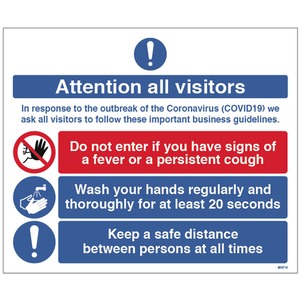 Attention All Visitors Generic - Rigid Plastic Sign 400x300M