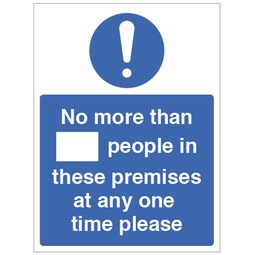 No More Than XX People In These Premises At Any One Time - Self Adhesive Vinyl Sign