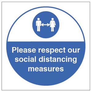 Please Respect Our Social Distancing Measures - Self Adhesive Vinyl Sign