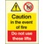 Caution In The Event of Fire Do Not Use These Lifts  - Rigid Photolum Sign