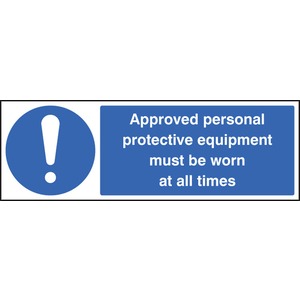 Approved PPE Must Be Worn - Rigid Plastic Sign 60 x 20CM