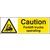 Caution Forklift Trucks Operating  - Rigid Plastic Sign