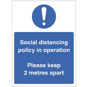 Social Distancing Policy in Operation - Self Adhesive Vinyl