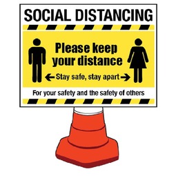 Social Distancing Generic - Cone Sign (Cone not supplied) 600x450MM