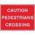 Caution Pedestrians Crossing Non Reflective Site Traffic Sign